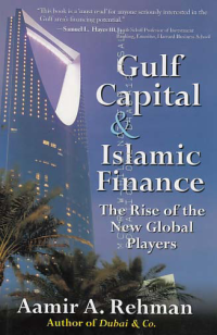 Image of GULF CAPITAL & ISLAMIC FINANCE; The Rise of the New Global Players