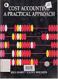 COST ACCOUNTING; A Practical Approach