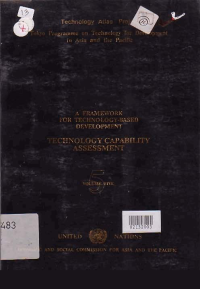 Image of A FRAMEWORK FOR TECHNOLOGY-BASED DEVELOPEMNT; TECHNOLOGY CAPABILITY ASSESSMENT