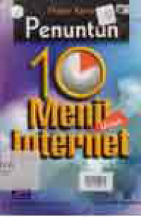 PENUNTUN 10 MENIT UNTUK INTERNET