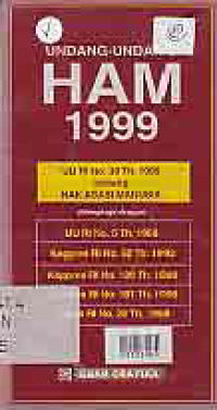 Image of UNDANG-UNDANG HAM 1999; UU RI NO. 39 TH.1999 TENTANG HAK ASASI MANUSIA