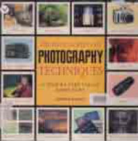 Image of THE ENCYCLOPEDIA OF PHOTOGRAPHY TECHNIQUES