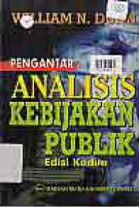 PENGANTAR ANALISIS KEBIJAKAN PUBLIK