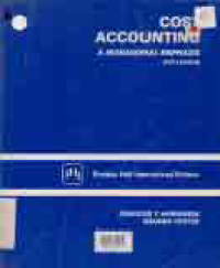 COST ACCOUNTING; A Managerial Emphasis