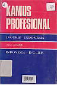 Image of KAMUS PROFESIONAL INGGRIS-INDONESIA, INDONENESIA-INGGRIS
