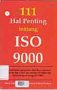 111 HAL PENTING TENTANG ISO 9000