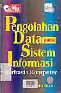 PENGOLAHAN DATA PADA SISTEM INFORMASI BERBASIS KOMPUTER