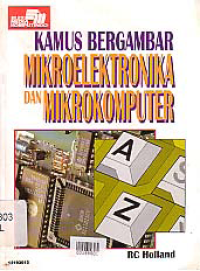 Image of KAMUS BERGAMBAR MIKRO ELEKTRONIKA DAN MIKRO KOMPUTER