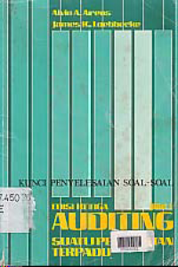 Image of AUDITING; SUATU PENDEKATAN TERPADU KUNCI PENYELESAIAN SOAL-SOAL JLD.1