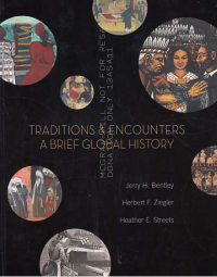 TRADITIONS & ENCOUNTERS; A Brief Global History