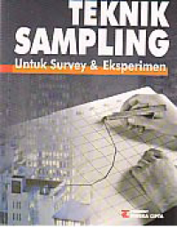 TEKNIK SAMPLING; Untuk Survey & Eksperimen