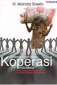 DINAMIKA GERAKAN KOPERASI INDONESIA