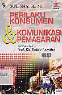 Image of PERILAKU KONSUMEN & KOMUNIKASI PEMASARAN