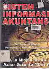 Image of SISTEM INFORMASI AKUNTANSI 1: Pendekatan Manual Praktika Penyusunan Metode dan Prosedur