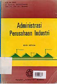 Image of ADMINISTRASI PERUSAHAAN INDUSTRI