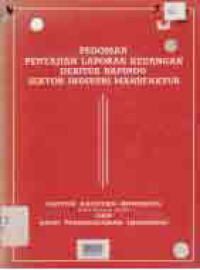 Image of PEDOMAN PENYAJIAN LAPORAN KEUANGAN DEBITUR BAPINDO SEKTOR INDUTRI MANUFAKTUR
