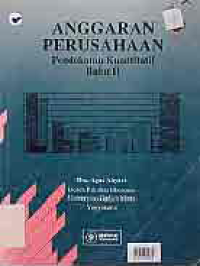 Image of ANGGARAN PERUSAHAAN PENDEKATAN KUANTITATIF (Buku 2)