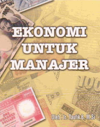 EKONOMI UNTUK MANAJER