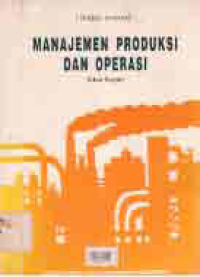 Image of MANAJEMEN PRODUKSI DAN OPERASI