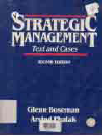 STRATEGIC MANAGEMENT TEXT AND CASES