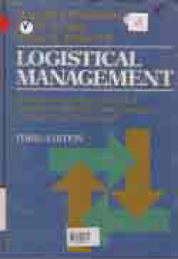 Image of LOGISTICAL MANAGEMENT A SYSTEMS INTEGRATION FO PHYSICAL DISTRIBUTION MANUFACTURING SUPPORT AND MATERIALS PROCUREMENT
