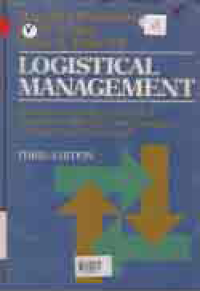 LOGISTICAL MANAGEMENT A SYSTEMS INTEGRATION FO PHYSICAL DISTRIBUTION MANUFACTURING SUPPORT AND MATERIALS PROCUREMENT