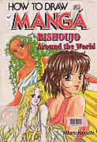 Image of HOW TO DRAW MANGA; BISHOUJO AROUND THE WORLD