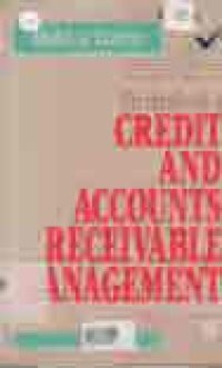 THE HANDBOOK OF CREDIT AND ACCOUNTS RECEIVABLE MANAGEMENT