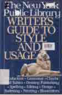 Image of THE NEW YORK PUBLIC LIBRARY WRITER'S GUIDE TO STYLE AND USAGE