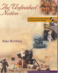 Image of THE UNFINISHED NATION; A Brief, Interactive History of American People + CD
