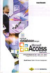 MEMBUAT DATABASE DENGAN MICROSOFT ACCESS