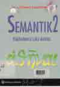 SEMANTIK 2; Pemahaman Ilmu Makna