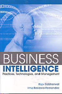 Image of BUSINESS INTELLIGENCE: Practices, Technologies, and Management