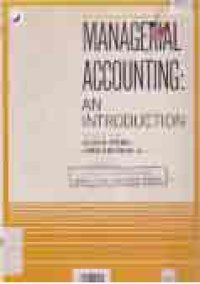Image of MANAGERIAL ACCOUNTING AN INTRODUCTION