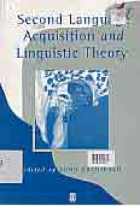 Image of SECOND LANGUAGE ACQUISITION AND LINGUISTIC THEORY