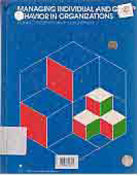 Image of MANAGING INDIVIDUAL AND GROUP BEHAVIOR IN ORGANIZATIONS