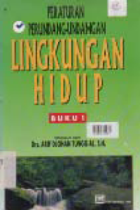 Image of PERATURAN PERUNDANG-UNDANGAN LINGKUNGAN HIDUP