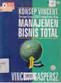 KONSEP VINCENT PENERAPAN KONSEP VINCENTZ TENTANG KUALITAS DALAM MANAJEMEN BISNIS TOTAL