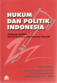 HUKUM DAN POLITIK INDONESIA