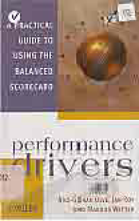Image of PERFORMANCE DRIVERS; A PRACTICAL GUIDE TO USING THE BALANCED SCORECARD