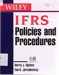 IFRS: POLICIES AND PROCEDURES