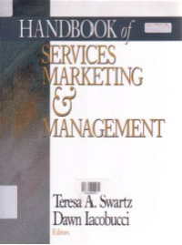 HANDBOOK OF SERVICES MARKETING & MANAGEMENT