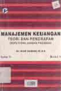 Image of MANAJEMEN KEUANGAN TEORI DAN PENERAPAN KEPUTUSAN JANGKA PANJANG (Buku 1)