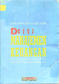 Image of SERI PENUNTUN BELAJAR DASAR-DASAR MANAJEMEN KEUANGAN