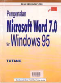 Image of PENGENALAN MICROSOFT WORLD 7.0 FOR WINDOWS 95