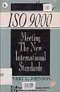 Image of ISO 9000 MEETING THE NEW INTERNATIONAL STANDARDS