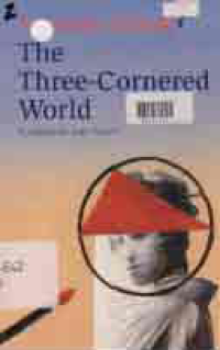 THE THREE-CORNERED WORLD