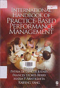 Image of INTERNATIONAL HANDBOOK OF PRACTICE-BASED PERFORMANCE MANAGEMENT