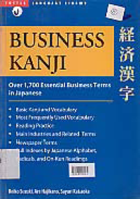 Image of BUSINESS KANJI; OVER 1700 ESSENTIAL BUSINESS TERMS IN JAPANESE