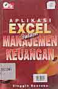 Image of APLIKASI EXCEL DALAM MANAJEMEN KEUANGAN